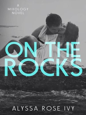 cover image of On the Rocks (Mixology)